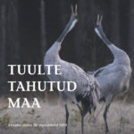 Tuulte tahutud maa